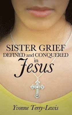 Sister Grief 1