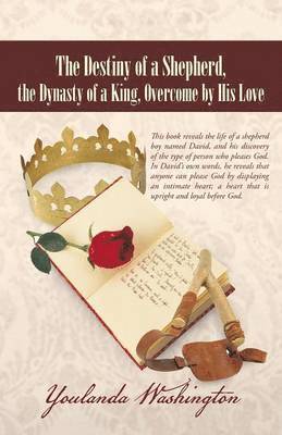 Destiny of a Shepherd, the Dynasty of a King, Overcome by His Love 1