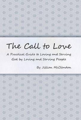 The Call to Love 1