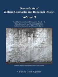 bokomslag Descendants of William Cromartie and Ruhamah Doane