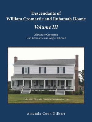 Descendants of William Cromartie and Ruhamah Doane 1