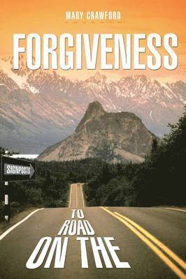 bokomslag Signposts on the Road to Forgiveness