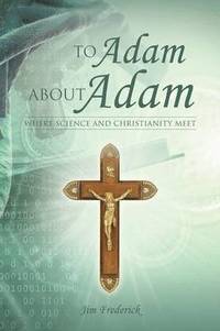 bokomslag To Adam about Adam