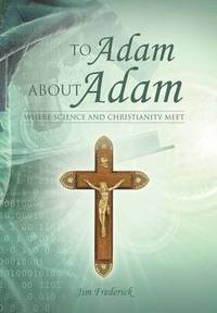 bokomslag To Adam about Adam