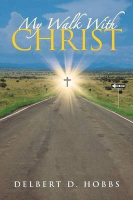 My Walk with Christ 1