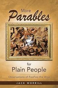 bokomslag More Parables for Plain People