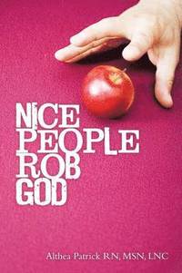 bokomslag Nice People Rob God