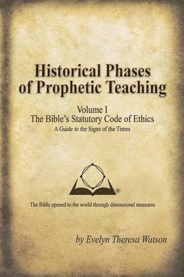 bokomslag Historical Phases of Prophetic Teaching Volume I