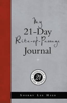 bokomslag My 21-Day Rite-Of-Passage Journal