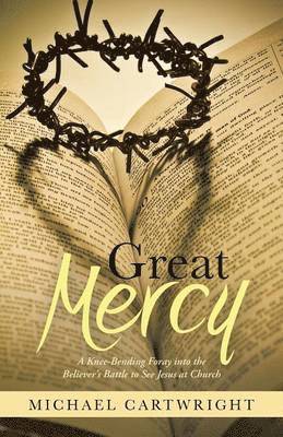 Michael Cartwright - Great Mercy, Häftad