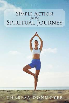 Simple Action for the Spiritual Journey 1