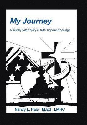 Nancy Hale - My Journey, Inbunden