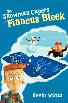 bokomslag Snowman Capers of Finneus Bleek