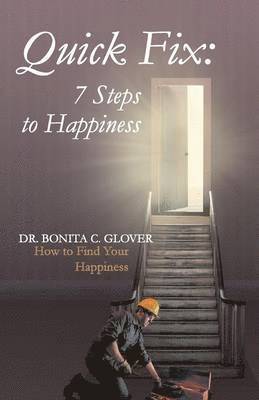 Bonita C Glover, Dr Glover, Bonita C, Bonita C. Glover - Quick Fix, Häftad