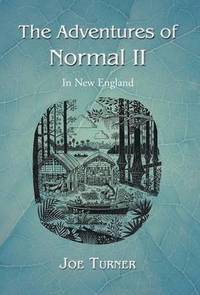 bokomslag The Adventures of Normal II