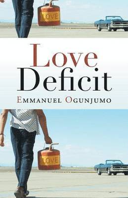 Emmanuel Ogunjumo - Love Deficit, Häftad