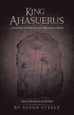 King Ahasuerus 1