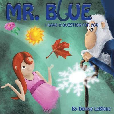 Mr. Blue, I Have a Question for You 1