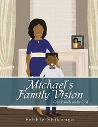 bokomslag Michael's Family Vision