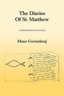 The Diaries of St. Matthew 1