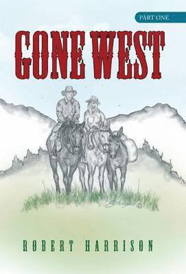 Gone West 1