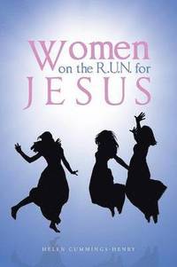 bokomslag Women on the R.U.N. for Jesus