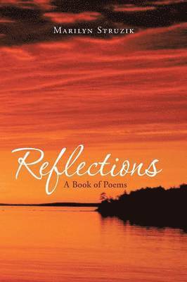Marilyn Struzik - Reflections, Häftad
