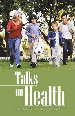 Talks on Health 1