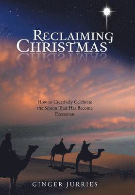 Reclaiming Christmas 1