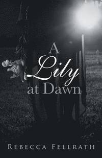 bokomslag Lily at Dawn