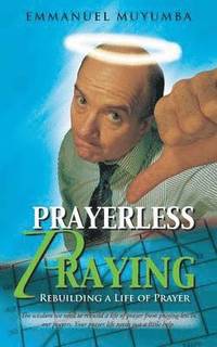 bokomslag Prayerless Praying