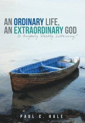 Ordinary Life, an Extraordinary God 1