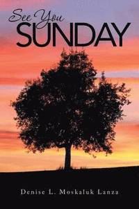 bokomslag See You Sunday