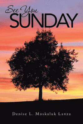 bokomslag See You Sunday