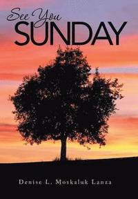 bokomslag See You Sunday
