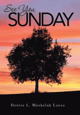 bokomslag See You Sunday