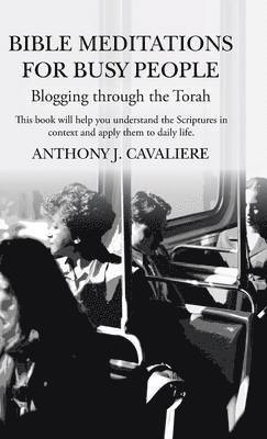 Bible Meditations for Busy People 1