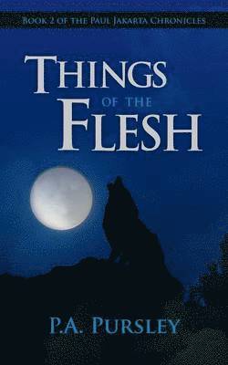 bokomslag Things of the Flesh