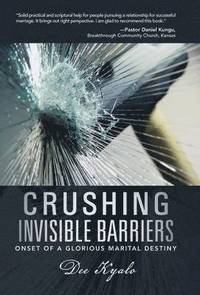 bokomslag Crushing Invisible Barriers