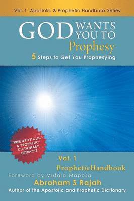 bokomslag God Wants You to Prophesy