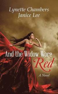bokomslag And the Widow Wore Red