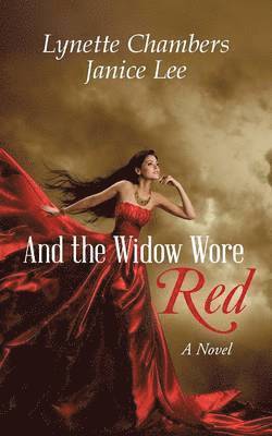 bokomslag And the Widow Wore Red
