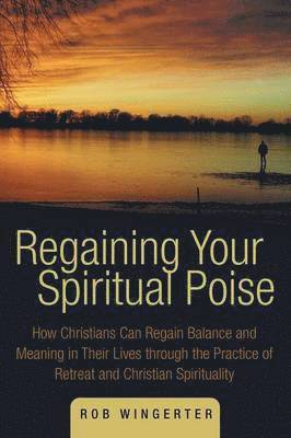 Regaining Your Spiritual Poise 1