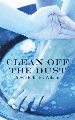 Clean Off the Dust 1
