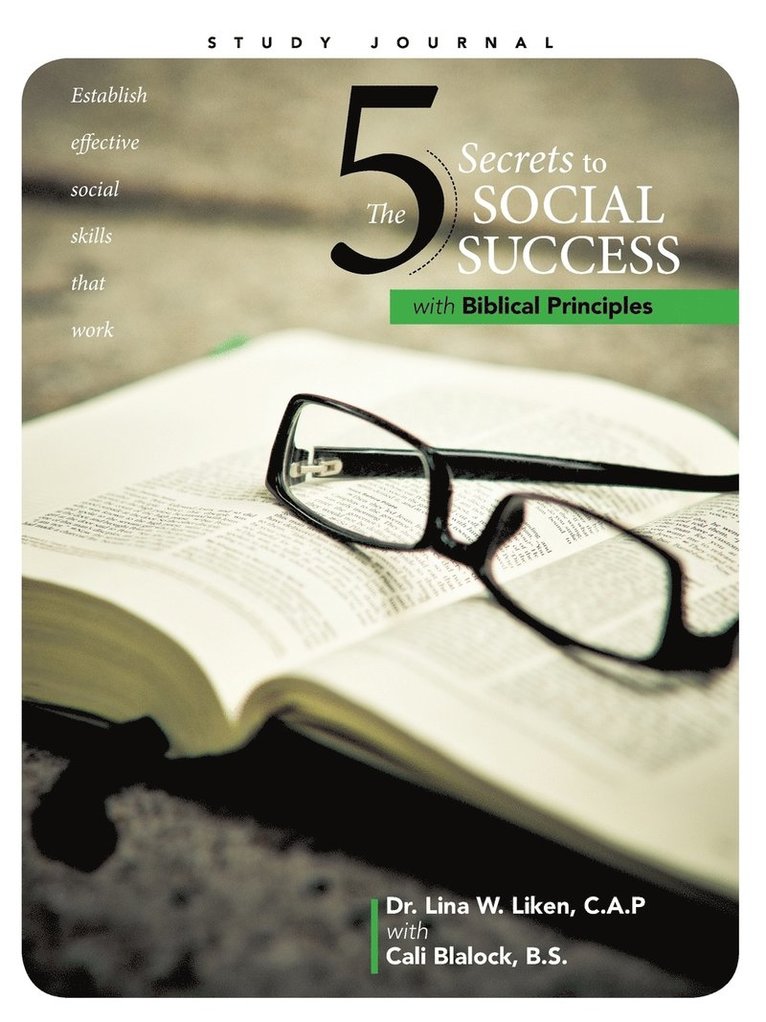 The 5 Secrets to Social Success with Biblical Principles 1