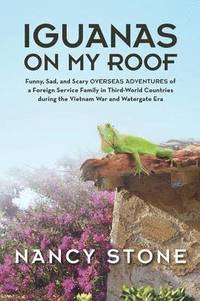 bokomslag Iguanas on My Roof