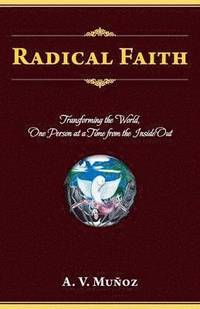 bokomslag Radical Faith