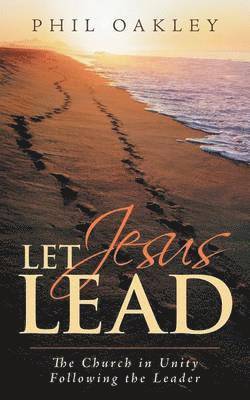 Let Jesus Lead 1