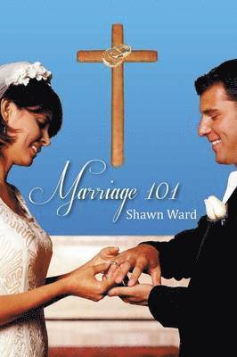 Shawn Ward - Marriage 101, Häftad