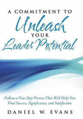 A Commitment to Unleash Your Leader Potential 1